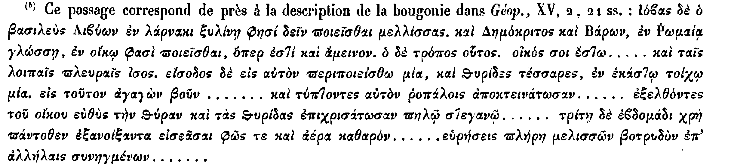Greek quotation from the Geoponica as printed in Kraus, p.&nbsp;107, n.&nbsp;5